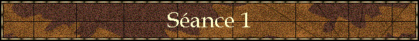 Sance 1